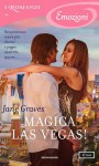 Magiaca Las Vegas! - Jane Graves