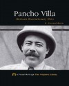 Pancho Villa: Mexican Revolutionary Hero - R. Conrad Stein