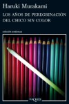 Los años de peregrinación del chico sin color - Haruki Murakami, Gabriel Álvarez Martínez