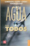 Agua Para Todos - Michel Camdessus, Fondo de Cultura Economica