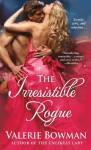 The Irresistible Rogue (Playful Brides) - Valerie Bowman