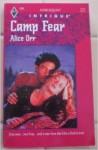 Camp Fear (Harlequin Intrigue, No 266) - Alice Orr