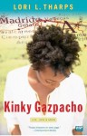 Kinky Gazpacho: Life, Love & Spain (Wsp Readers Club) - Lori L. Tharps