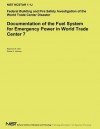 Documentation of the Fuel System for Emergency Power in World Trade Center 7 - U S Department of Commerce