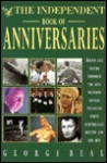 The Independent Book of Anniversaries - George Beal