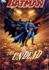 Batman Confidential, Vol. 8: Batman vs. the Undead - Kevin VanHook, Tom Mandrake