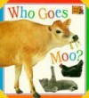 Big Board: Who Goes Moo - Snapshot Books