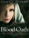 Blood Oath - Felicity Pulman