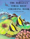 Hawaiian Coral Reef Coloring - Katherine Orr