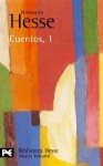 Cuentos 1 - Hermann Hesse