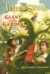 Giant in the Garden - Candice F. Ransom