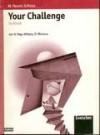 Your Challenge. Testbook - Graziella Pozzo, Mariacarla Pavoni, Rocco Minerva, Heather Page-Miletto, Paola Ghigo