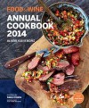 Food & Wine Annual Cookbook 2014 - Food and Wine