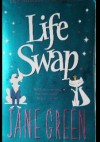 Life Swap - Jane Green