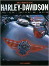 The World of Harley-Davidson: Exploring the Legend of an American Dream - Mac McDiarmid