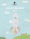 Infused Readers: Book 3 - Amy Logan