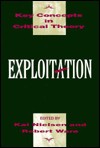 Exploitation - Kai Nielsen, Robert Ware