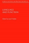 Language and Function: To the Memory of Jan Firbas - Jan Firbas, Josef Hladky