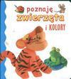 Poznaję zwierzęta i kolory - Beata Zdęba