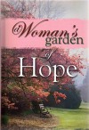 A Woman's Garden of Hope - n/a n/a