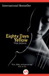 Eighty Days Yellow - Vina Jackson