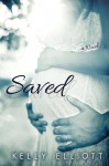 Saved - Kelly Elliott