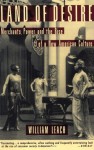 Land of Desire: Merchants, Power, and the Rise of a New American Culture - William R. Leach