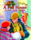 A Full House: An Austin Family Christmas - Madeleine L'Engle, Mary Chambers