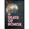 A Death of Honor - Joe Clifford Faust