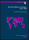 Economic Reform in Hungary Since 1968 (Occasional Paper (Intl Monetary Fund)) - Anthony R. Boote