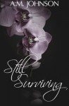 Still Surviving - A. M. Johnson