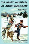 The Happy Hollisters at Snowflake Camp - Jerry West, Helen S. Hamilton, Andrew E. Svenson