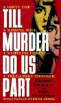 Till Murder Do Us Part - Ernest Volkman, John Cummings, John Michael Cummings