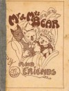 Mr. and Mrs. Bear and Friends - May Gibbs