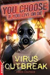 Virus Outbreak. Simon Chapman - Simon Chapman