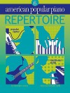 American Popular Piano - Repertoire: Repertoire Level 6 - Christopher Norton, Scott McBride Smith