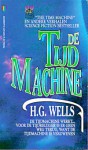 De tijdmachine en andere verhalen - H.G. Wells