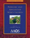 Pediatric and Adolescent Sports Injuries Monograph - Christopher S. Ahmad, Rebecca T. Brafman, Edwin R. Cadet, Neal S. ElAttrache, Lauren M. Fabian