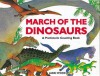 March of the Dinosaurs: A Dinosaur Counting Book - Jakki Wood