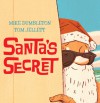Santa's Secret - Mike Dumbleton, Tom Jellett