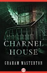 Charnel House - Graham Masterton