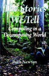 The Stories We Tell - Ruth Newton