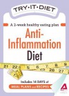 Try-It Diet - Anti-Inflammation Diet: A Two-Week Healthy Eating Plan - Editors Of Adams Media, Adams Media