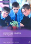 Supporting Children with Dyslexia 2nd Edition - Garry Squires