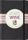 The Little Black Book of Wine - Elizabeth Poyet, Kerren Barbas