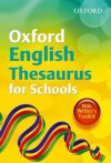 Oxford English Thesuarus For Schools 2010 (Thesaurus) - Susan Rennie