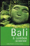 Bali and Lombok: The Rough Guide, First Edition - Lesley Reader, Lucy Ridout