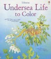 Undersea Life to Color - Jenny Cooper