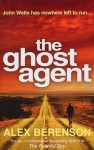 The Ghost Agent - Alex Berenson