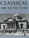 Classical Architecture - James Stevens Curl